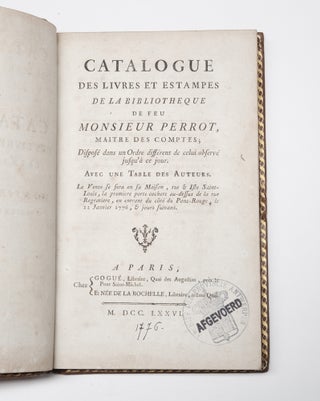 Item #1693 [ANTIQUARIAN BIBLIOGRAPHY / LIBRARY SALE CATALOGUE]. Catalogue des Livres et Estampes...