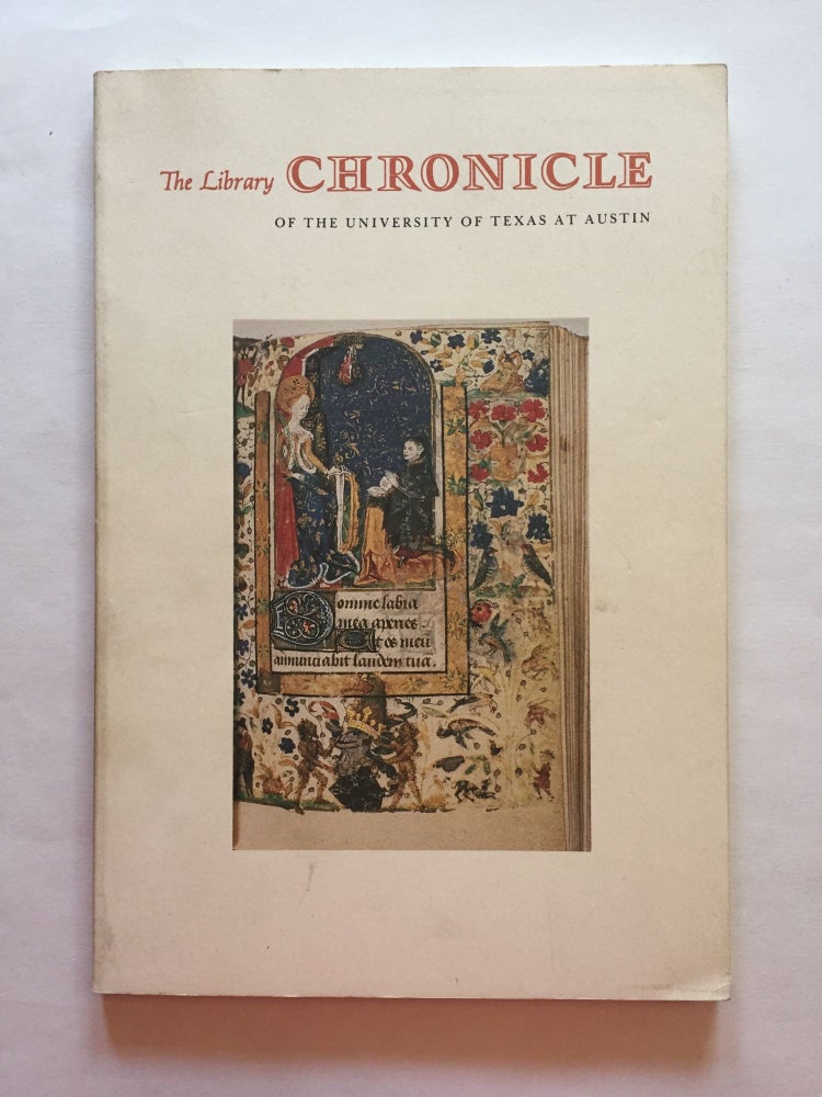 Item #1773 [Medieval and Renaissance Manuscripts]. The Library Chronicle of the University of Texas at Austin (No. 35). David Oliphant, Thomas Zigal.