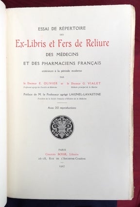 [BOOK PROVENANCE / MEDICAL DOCTORS]. Essai de repertoire des ex-libris et fers de reliure des medecins et des pharmaciens francais