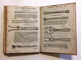 [CLASSIC OF 16TH CENTURY SURGICAL ILLUSTRATION]. Della cirugia [...] libri sette: ne' quali si contiene la theorica et la vera prattica