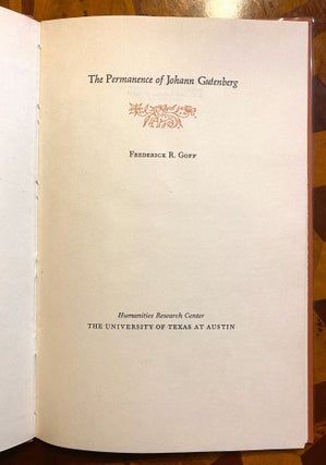Item #3142 [INCUNABULA REFERENCE]. The Permanence of Johann Gutenberg. Frederick R. Goff