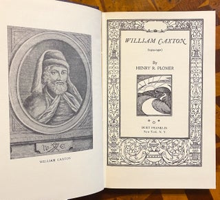 Item #3143 William Caxton (1424-1491). William R. Plomer