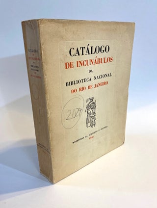 [INCUNABULA REFERENCE]. Catalogo de incunabulos da Biblioteca Nacional do Rio de Janeiro