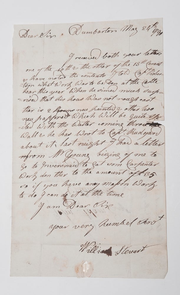 Item #3249 [Scotland]. Letter Signed, to John Adam, Esq. concerning repairs to Dumbarton Castle. William Steuart, Scotland of Dumbarton, or Stewart.
