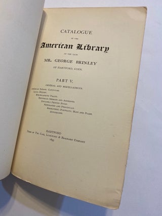 [AMERICANA CATALOGUE PRINTED ON LARGE PAPER, UNOPENED]. Catalogue of the American Library of the late Mr. George Brinley of Hartford, Conn.