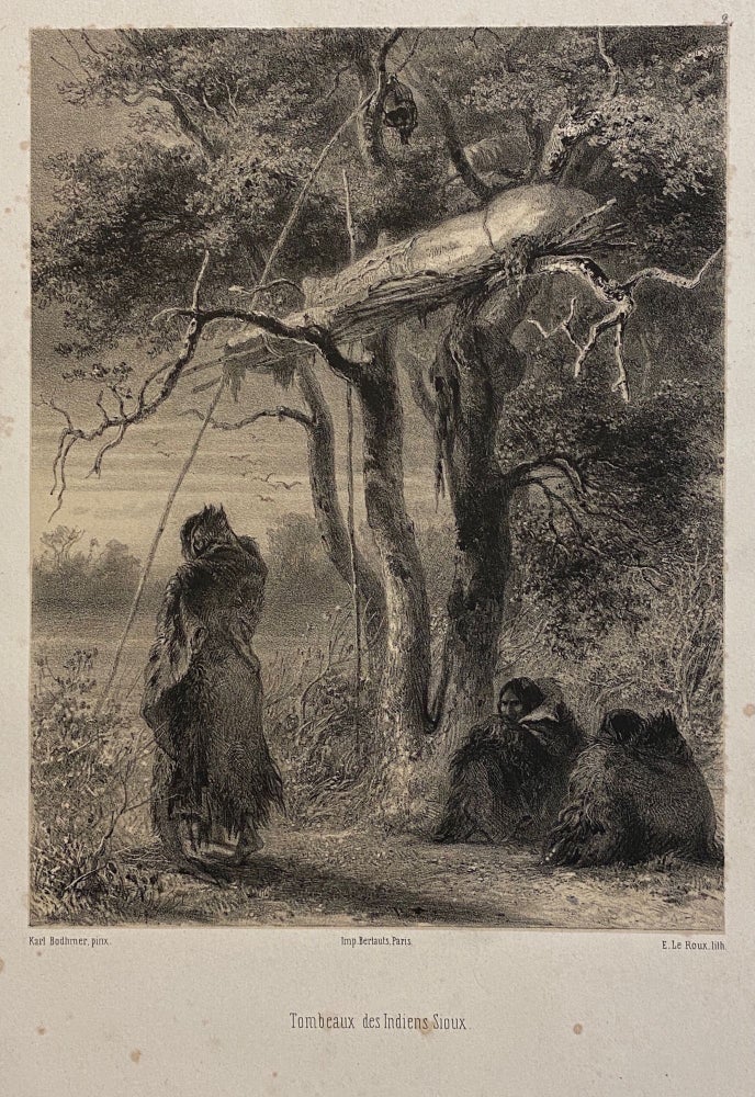 Item #3434 [TWO ORIGINAL LITHOGRAPHS OF NATIVE AMERICANS]: "Tombeaux des indiens sioux" together with "Chef Indien" (title in pencil). Karl Bodmer.