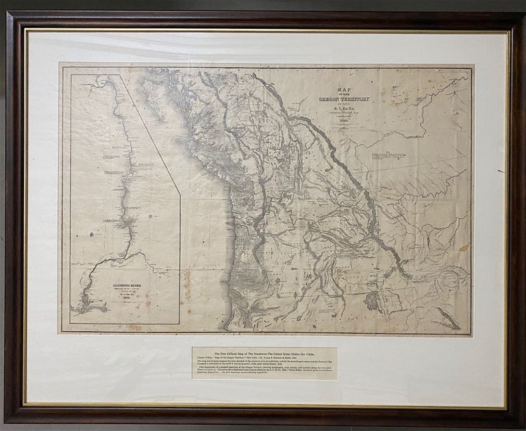 Item #3444 [HUGE MAP OF OREGON 1845]. Map of the Oregon Territory by the U.S. Ex. Ex. Charles Wilkes, Esqr. Commander 1841. [Inset map at left]: Columbia River Reduced from Survey Made by the U.S. Ex. Ex. 1841. [Below neat line at right]: J.H. Young & Sherman & Smith, N.Y. Charles Wilkes.