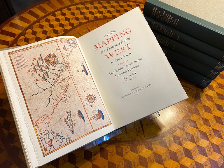 Item #3560 [MAPPING THE WEST - COMPLETE SET IN PERFECT CONDITION]. Mapping the Transmississippi West, 1540-1861. Carl I. Wheat.