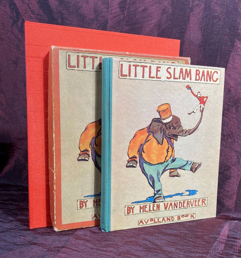 Item #3614 [CHILDREN'S BOOK]. Little Slam Bang (i.e. Slambang the Elephant). Helen . Ransom Vanderveer, Fletcher C., author.