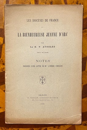 [COLLECTION OF 8 JEANNE D'ARC / JOAN OF ARC PAMPHLETS, IN FRENCH, 1886-1956]