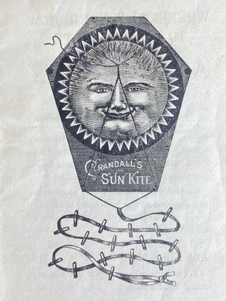 Item #3790 [WEIRD 19TH CENTURY KITES]. Crandall's Sun Kite (advertising booklet). Crandall's Sun...