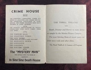 [CHICAGO WORLD'S FAIR 1933 CRIME EXHIBITION]. Crime and Thrills. Crime House. Thrill Theatre