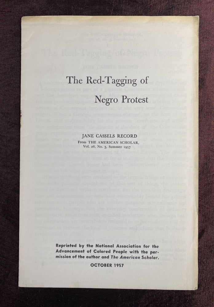 Item #3813 [AFRICAN AMERICANA]. [WHITE SUPREMACY]. [COMMUNISM]. "The Red-Tagging of Negro Protest" (offprint from "The American Scholar" vol. 26, no. 3). Jane Cassels Record.
