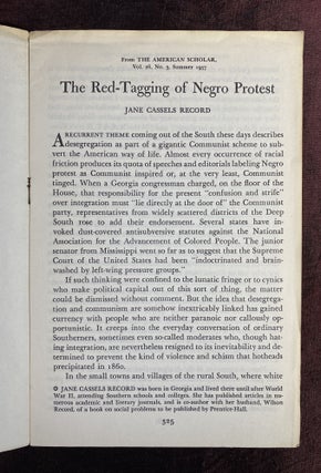 [AFRICAN AMERICANA]. [WHITE SUPREMACY]. [COMMUNISM]. "The Red-Tagging of Negro Protest" (offprint from "The American Scholar" vol. 26, no. 3)