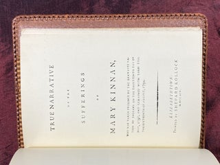 [INDIAN CAPTIVITY NARRATIVE]. The Indian Captivity Of Mary Kinnan 1791-1794. A Long Forgotten Frontier Tragedy