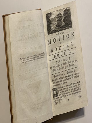 [PRINCIPIA MATHEMATICA - FIRST EDITION IN ENGLISH]. The Mathematical Principles of Natural Philosophy. Translated into English by Andrew Motte. To which are added, The Laws of the Moon's Motion, according to Gravity. BY John Machin
