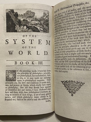 [PRINCIPIA MATHEMATICA - FIRST EDITION IN ENGLISH]. The Mathematical Principles of Natural Philosophy. Translated into English by Andrew Motte. To which are added, The Laws of the Moon's Motion, according to Gravity. BY John Machin