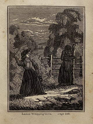 [AMERICAN ABOLITIONISM ~ 1834]. Picture of Slavery; In The United States of America